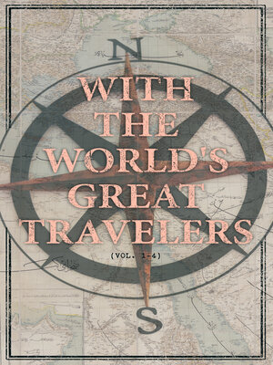 cover image of With the World's Great Travelers (Volume 1-4)